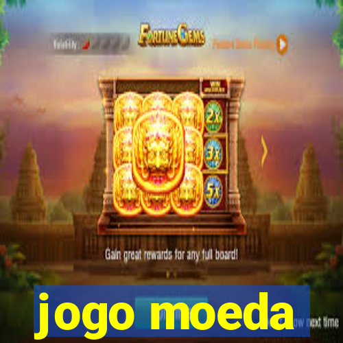 jogo moeda